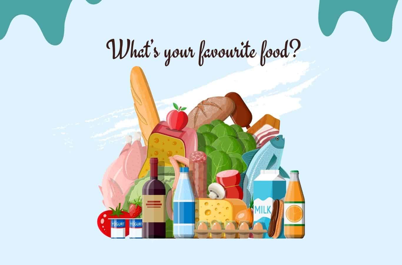 Ngữ pháp hỏi món ăn yêu thích:What’s your favourite food?