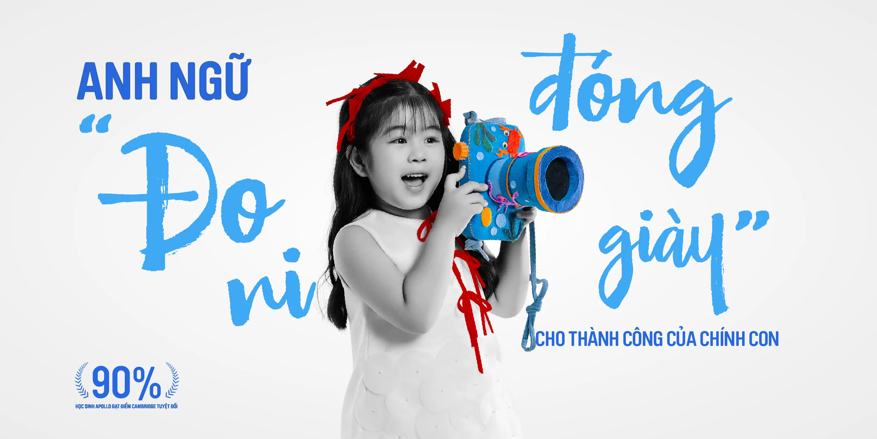 Apollo English — Anh ngữ đo ni đóng giày cho thành công của chính con