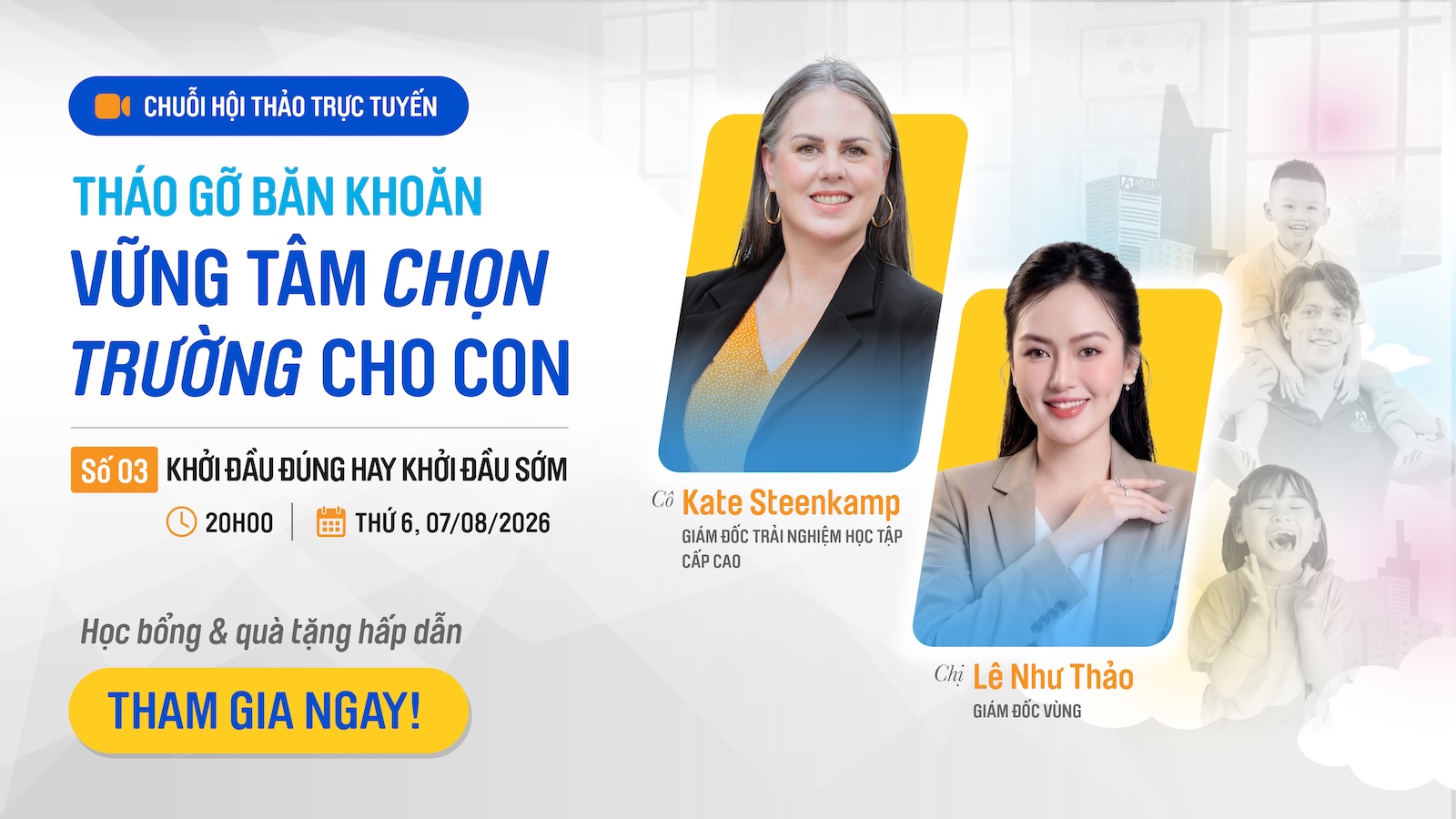 Hội thảo trực tuyến Apollo English – Khởi đầu ĐÚNG hay khởi đầu SỚM? 20h00 thứ 6, 07/08/2026.